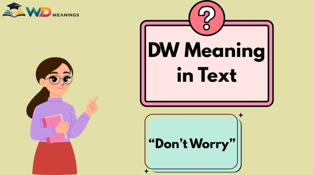DW Meaning in Text