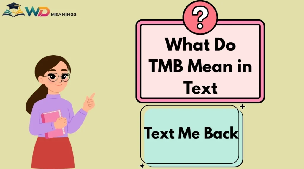 What Do TMB Mean in Text