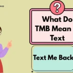 What Do TMB Mean in Text