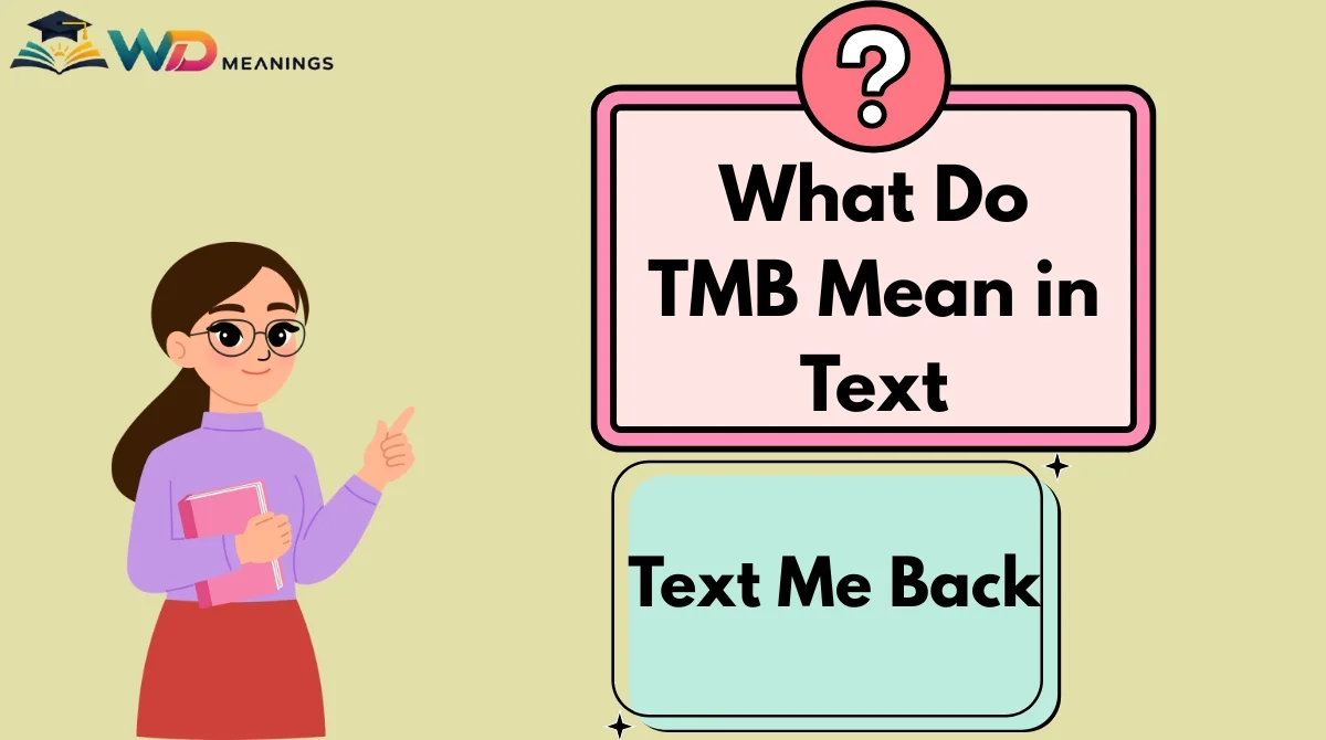 What Do TMB Mean in Text