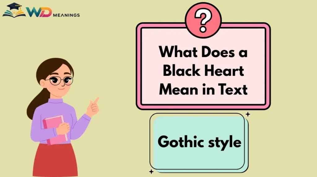What Does a Black Heart Mean in Text
