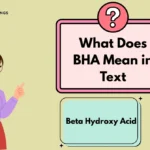What Does BHA Mean in Text