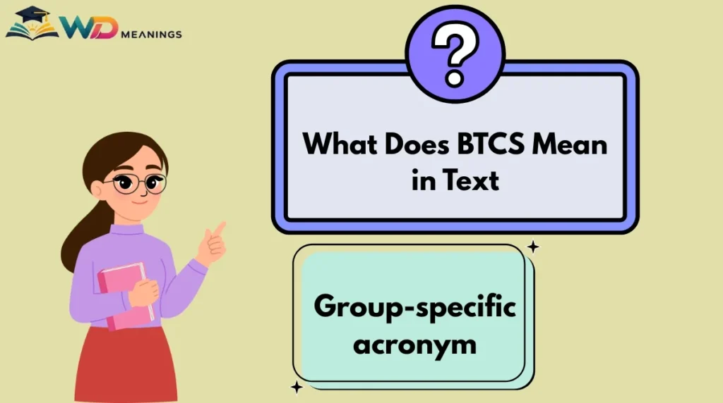 What Does BTCS Mean in Text