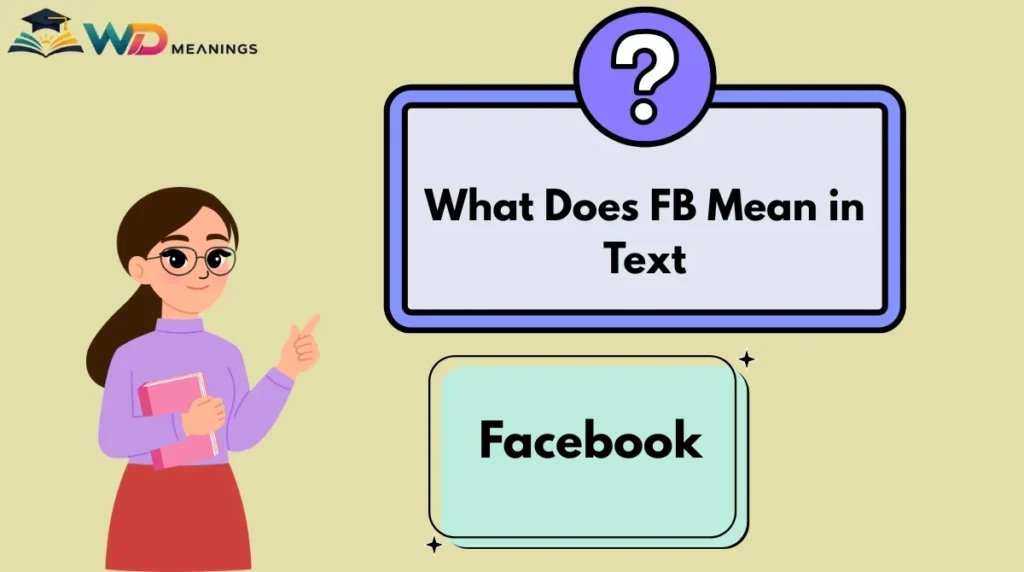 What Does FB Mean in Text