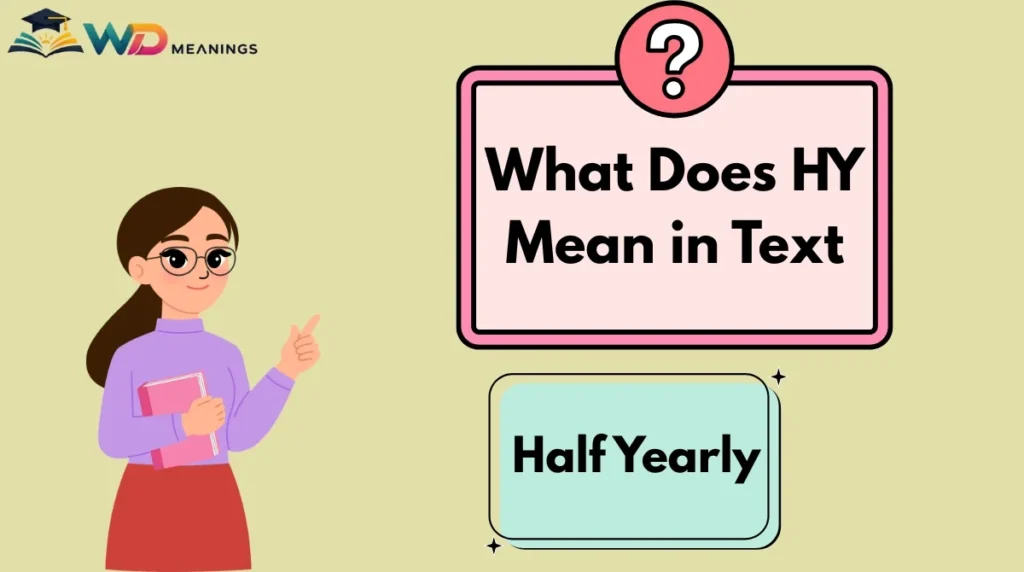 What Does HY Mean in Text