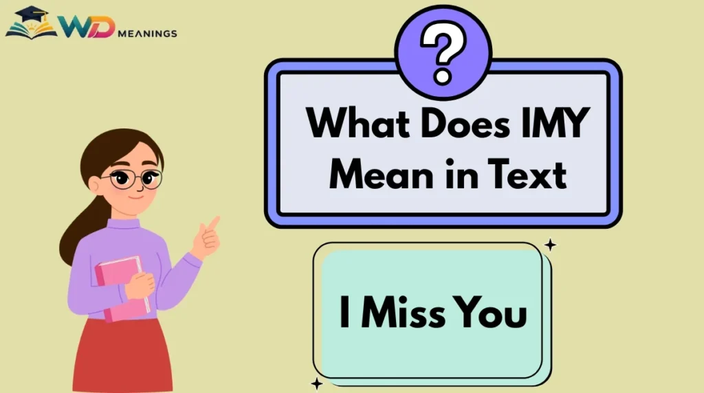 What Does IMY Mean in Text