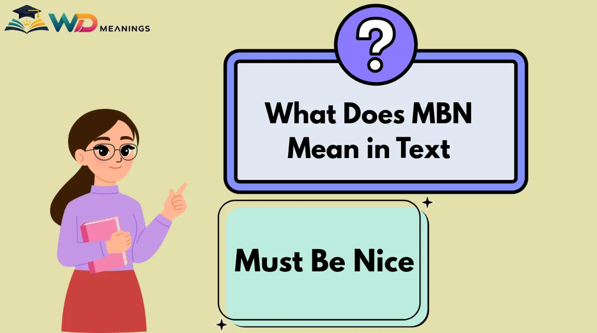What Does MBN Mean in Text