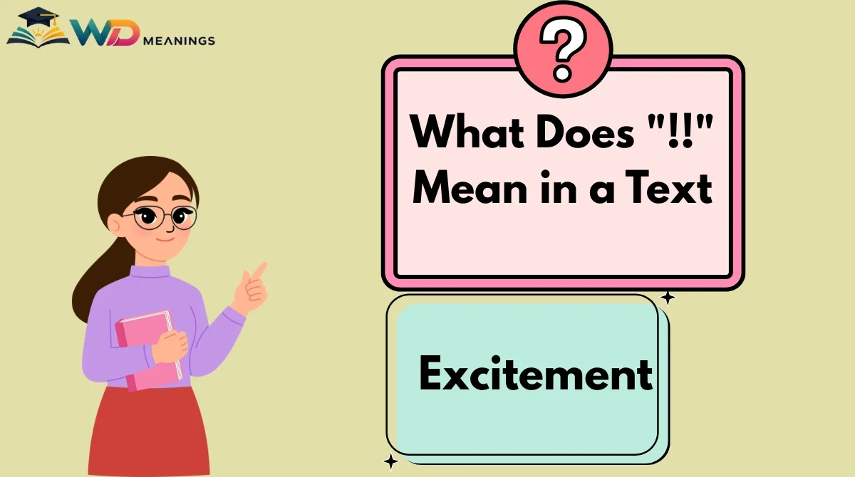 What Does "!!" Mean in a Text