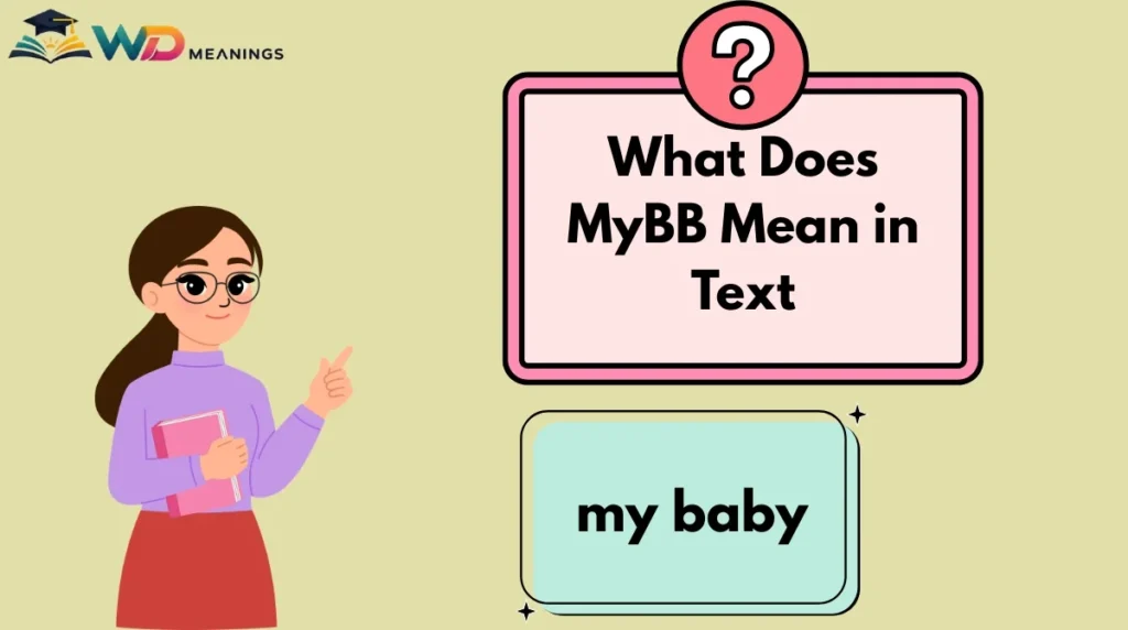 What Does MyBB Mean in Text