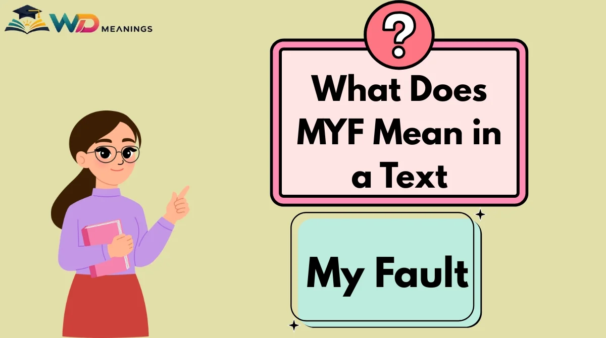 What Does MYF Mean in a Text