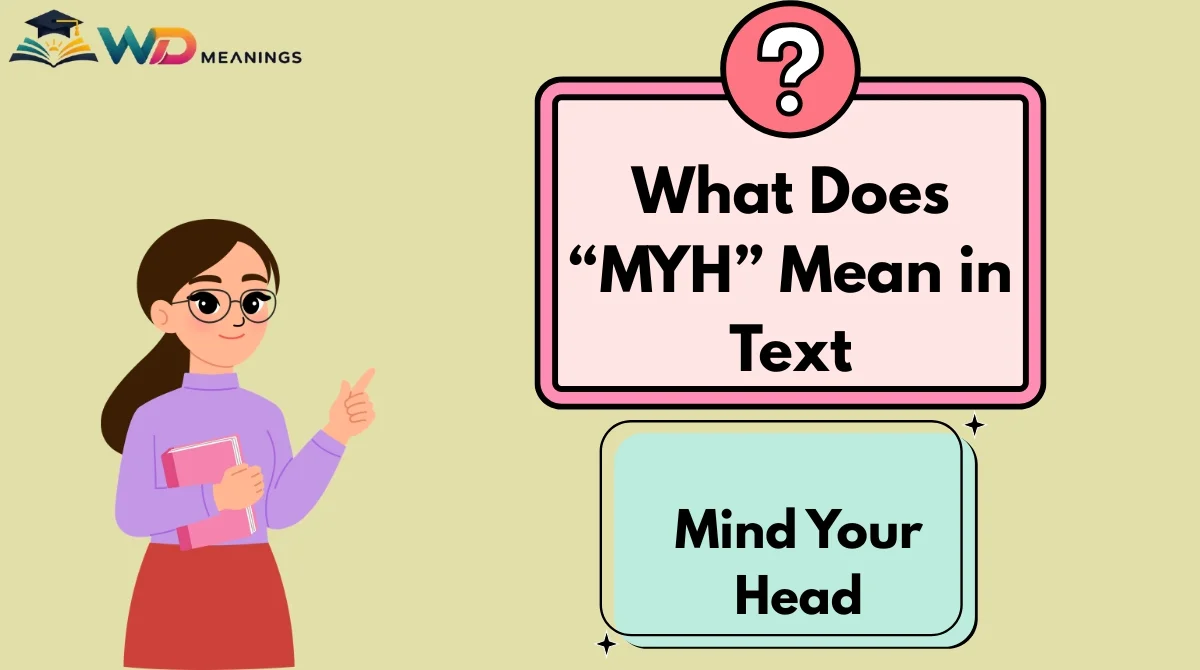 What Does “MYH” Mean in Text