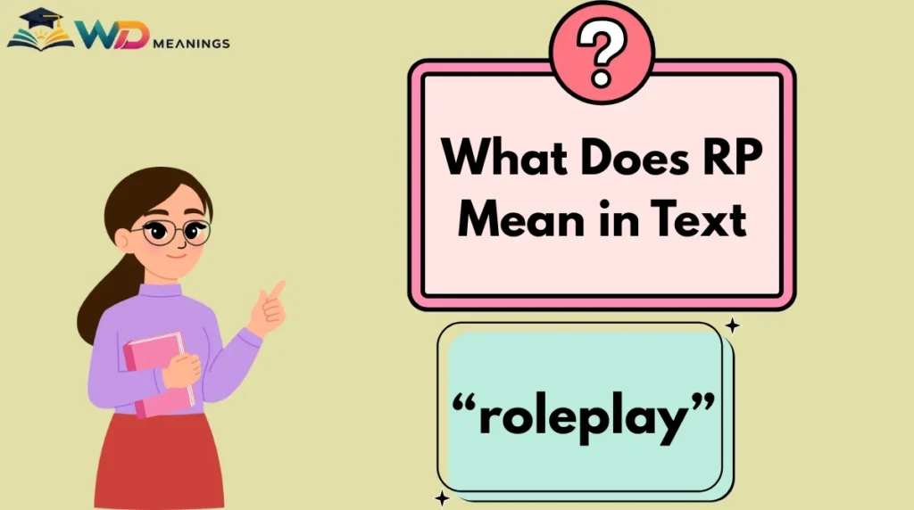 What Does RP Mean in Text