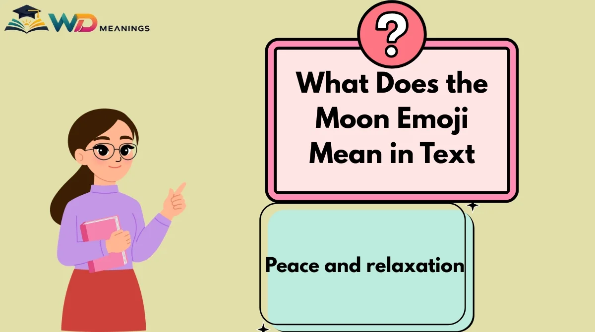 What Does the Moon Emoji Mean in Text