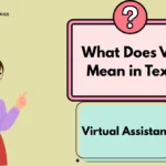 What Does VA Mean in Text