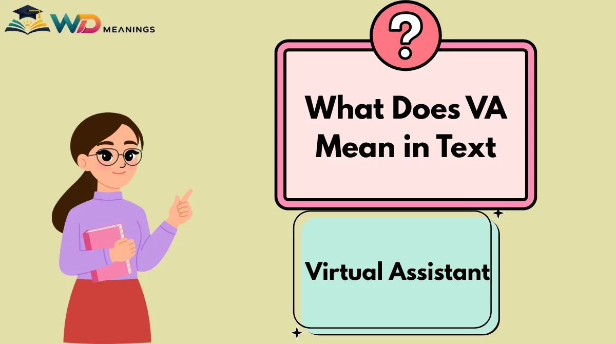 What Does VA Mean in Text