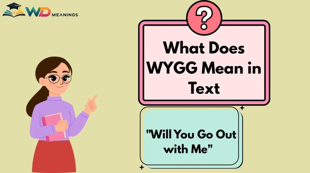 What Does WYGG Mean in Text