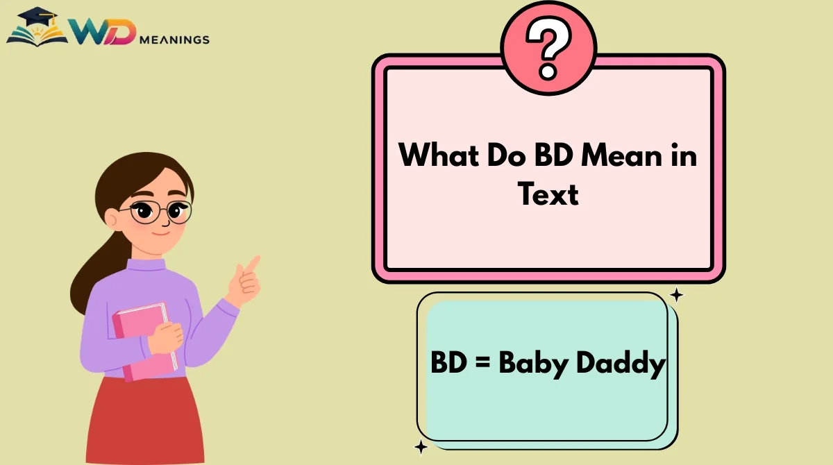 What Do BD Mean in Text
