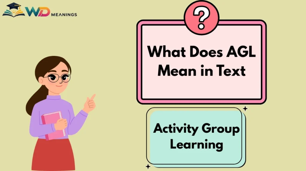 What Does AGL Mean in Text
