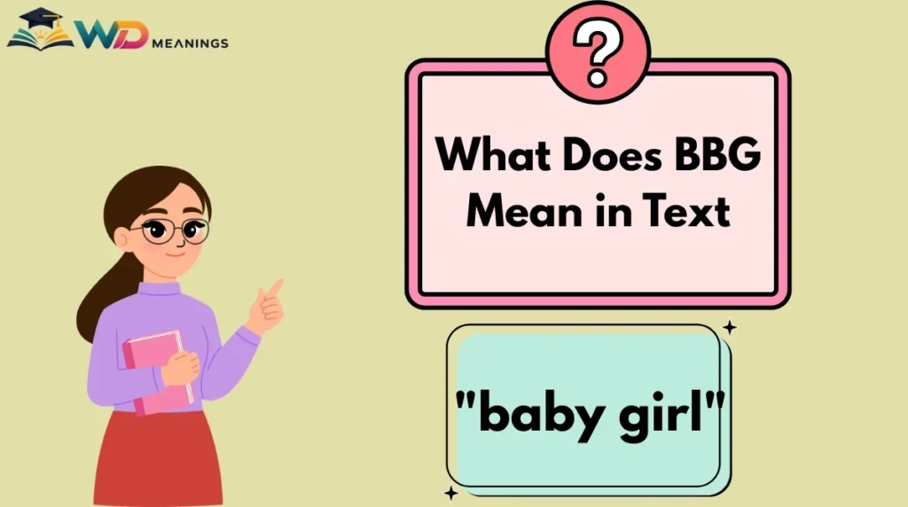 What Does BBG Mean in Text