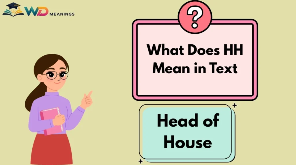 What Does HH Mean in Text