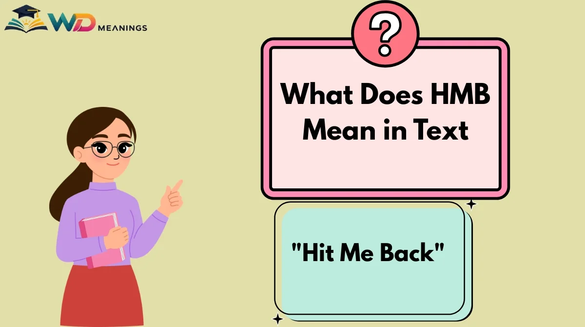 What Does HMB Mean in Text