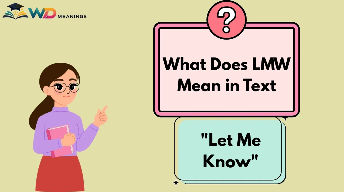 Menu Text Examples What Does LMW Mean in Text? Common Meanings, Examples, and How to Use ...