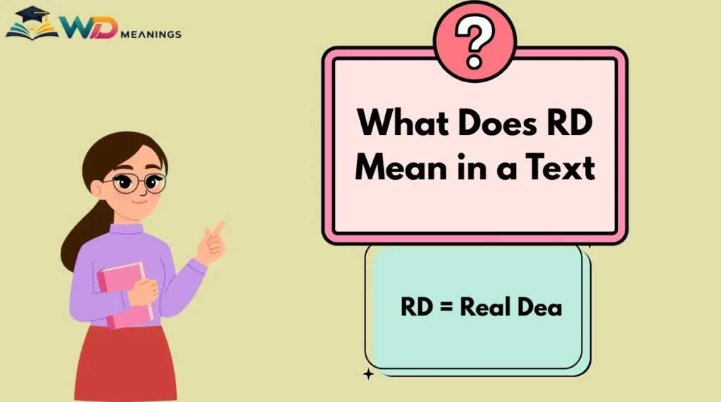What Does RD Mean in a Text