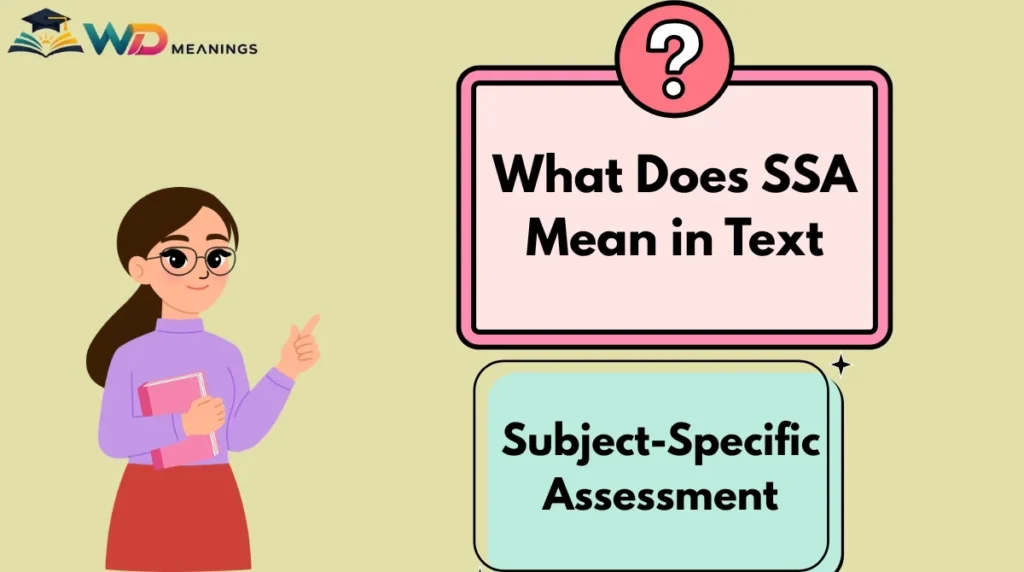 What Does SSA Mean in Text