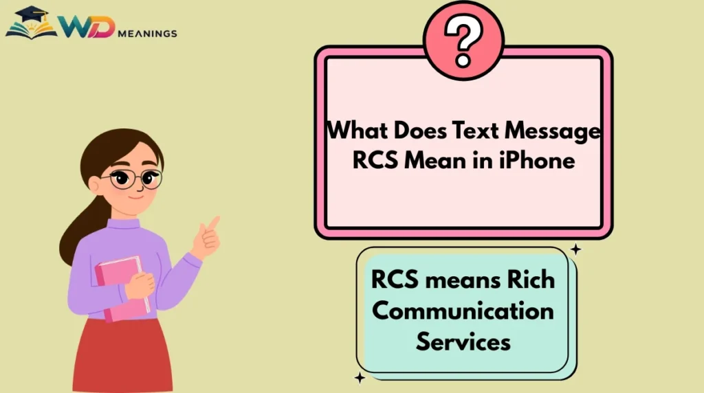 What Does Text Message RCS Mean in iPhone