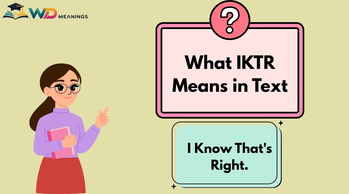 What IKTR Means in Text